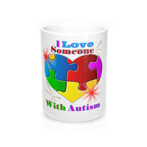 "I Love Someone with Autism" Mug 15oz