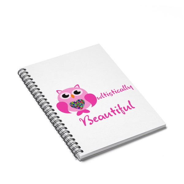 "Owltistically Beautiful" Autistic Spiral Notebook - Ruled Line
