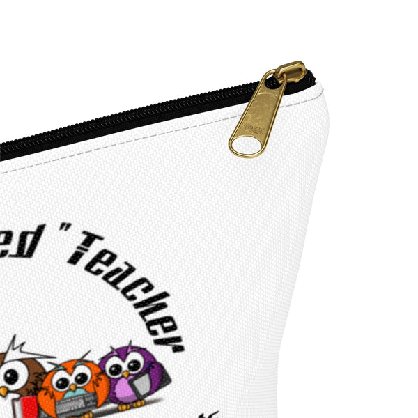 "Blessed Owl Teacher" Black Letters Accessory Pouch w T-bottom